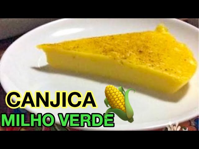 COMO FAZER CANJICA NORDESTINA