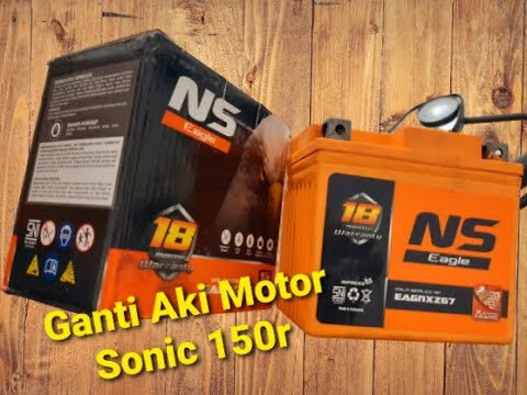 Review aki  motor  ns Ganti  aki  motor  sonic 150r Cara 