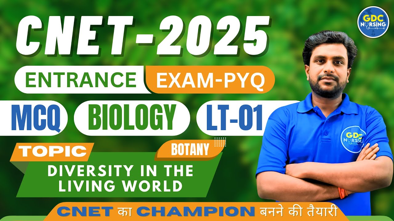 Diversity in the living world (Biology) | CNET Entrance Exam 2025 |
