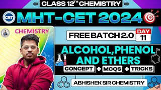 11.Alcohol Phenols & Ethers || 2M || Free Batch 2.0 MHTCET 2024 PYQs + Concept + Short Tricks  ASC