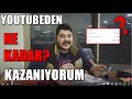 YOUTUBEDEN NE KADAR KAZANIYORUM? - SORU CEVAP 1