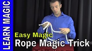 Magic Trick Revealed  Learn Rope Magic Tricks