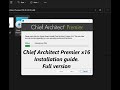 Chief Architect Premier X16 Installation Guide