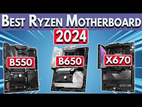 Best Ryzen Motherboard 2024 - Ryzen 7000 & 5000 CPUs (5600X, 7600X, 7800X3D & More)