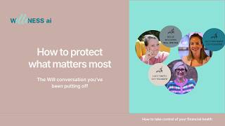 How to protect what matters most | Free Wills webinar