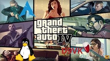 Grand Theft Auto IV - D9VK/Wine | Testing