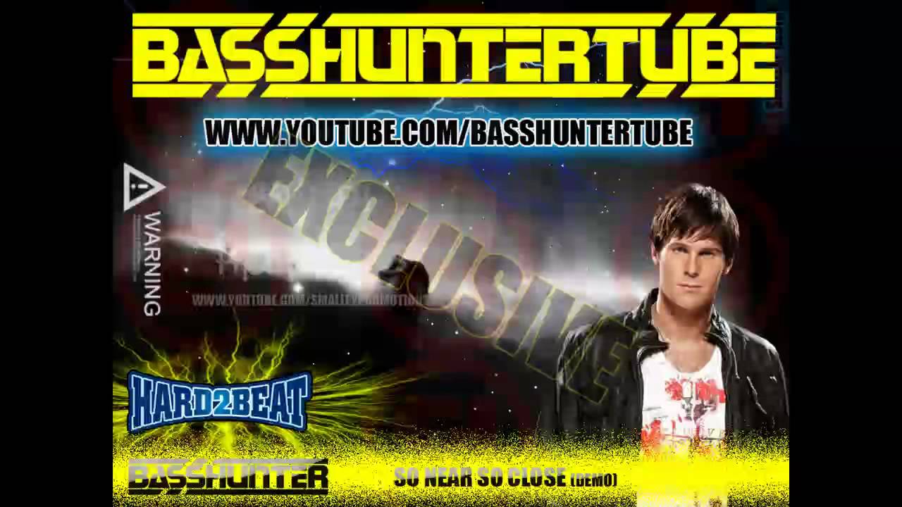 Basshunter - So Near So Close (Demo)