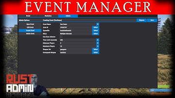 Rust Event Management: The Basics | Rust Admin Academy | EventManager