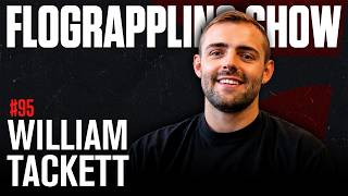 William Tackett Talks Vegas Move, Grappling In MMA, and More | The FloGrappling Show (Ep 95)