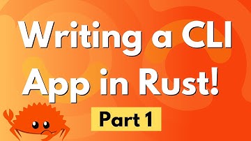 Writing a CLI App in Rust! - Part 1