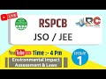 #01 | Environmental Impact Assessment & Acts | Lec 01 || RSPCB JSO/JEE ||