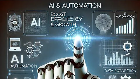 AI & Automation: How Artificial Intelligence is Transforming Business Efficiency