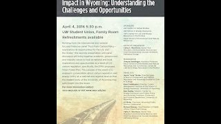 Clean Power Plan’s Impact in Wyoming: Understanding the Challenges and Opportunities