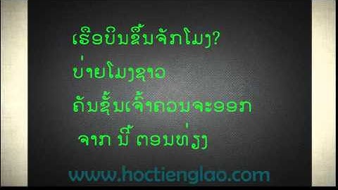 [Học tiếng Lào] Bài 19 - Đi lại