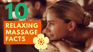 10 Relaxing Massage Facts