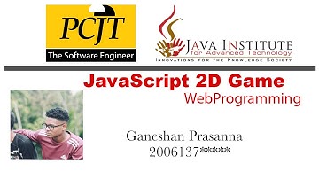 JavaScript 2D Game Development | Java Institute | Prasanna