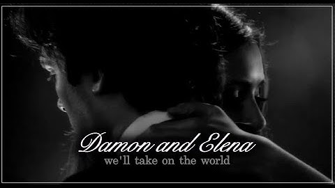 damon and elena - we
