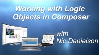 Celebrity Symetrix Webinars — Working with Logic Objects in Composer Profile