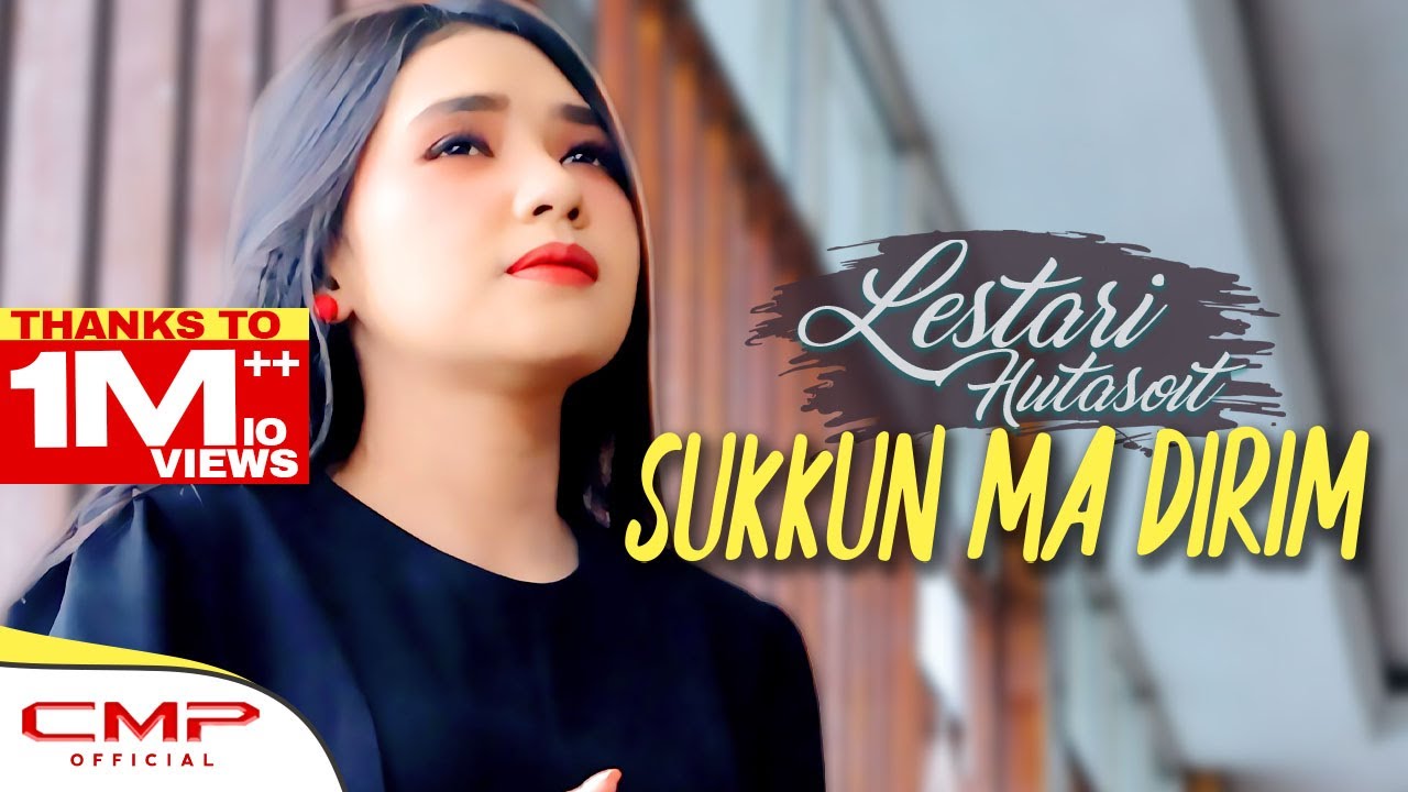 LESTARI HUTASOIT - SUKKUN MA DIRIM (OFFICIAL MUSIC VIDEO)