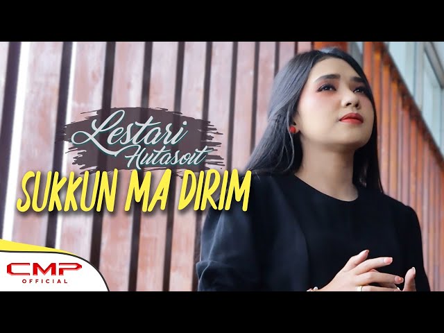 LESTARI HUTASOIT - SUKKUN MA DIRIM (OFFICIAL MUSIC VIDEO) class=