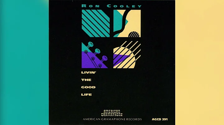 [1991] Ron Cooley / Livin' The Good Life (Full Alb...