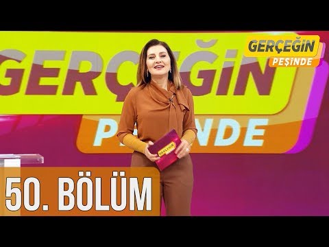 Gerçeğin Peşinde 50. Bölüm