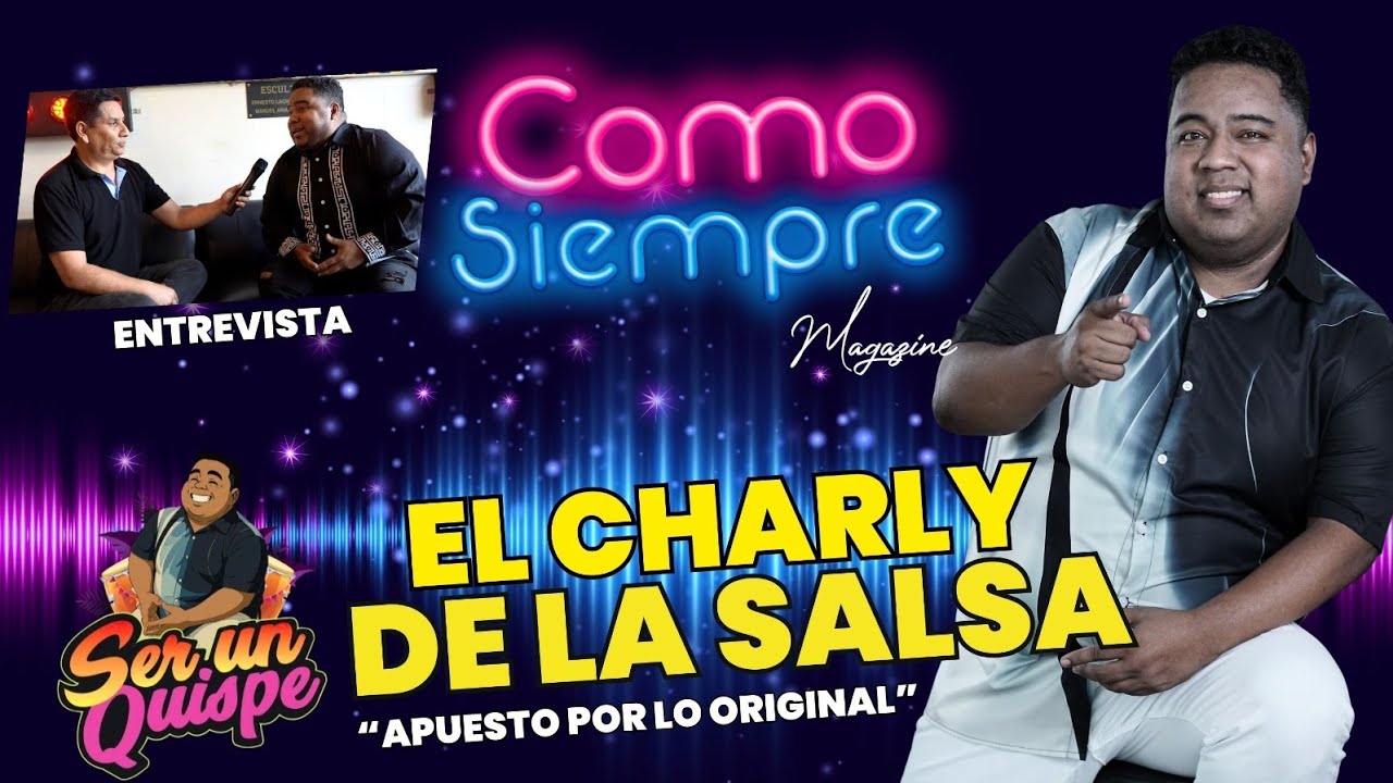 El Charly de la salsa 🎤🇵🇪