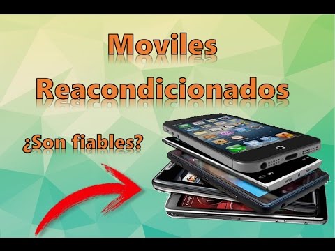 moviles-reacondicionados-¿que-son?¿son-fiables?