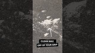 How To Clean Wax Off Of Your Griptape @tacticsboardshop