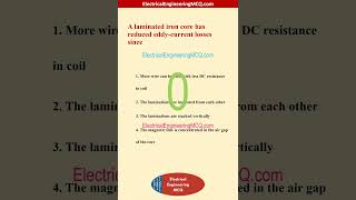 A laminated iron core has reduced eddy current losses since - Electrical Engineering MCQ screenshot 1