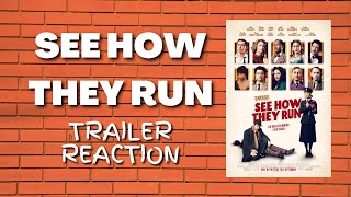 'SEE HOW THEY RUN' (2022) Trailer Reaction