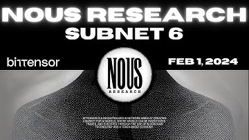 Bittensor | TGIFT: Training Mechanism with Subnet 6 creators @NousResearch | February 1, 2024