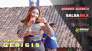 Download Lagu GERIGIS ~ VITA VITARA ~ SALSABILA LIVE PEMUDA SRAMAN BERSATU MP3