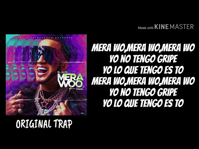 Mera Woo (Letra) - El Alfa