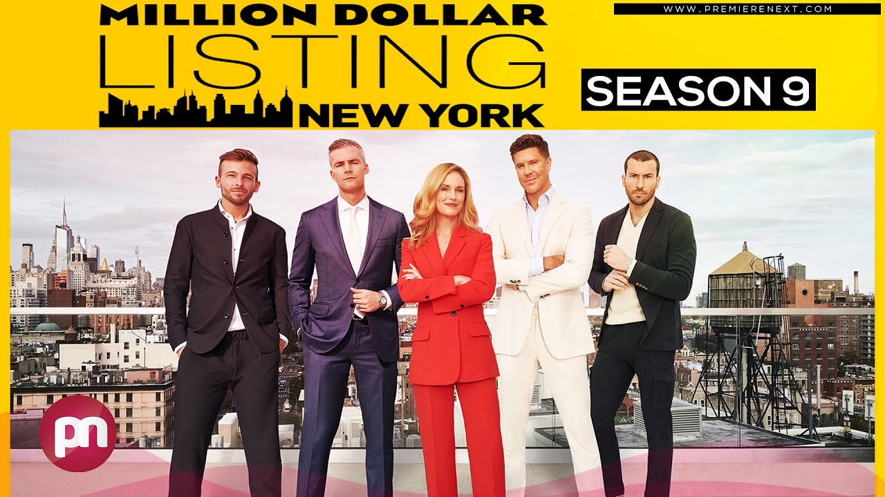 Million Dollar Listing New York Season 9 Possibly Air In Summer Of million-dollar-listing-new-york-season-9-possibly-air-in-summer-of