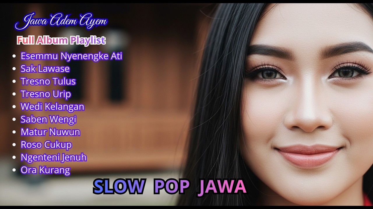 SLOW POP JAWA VIRAL 2026 🎶- PILIHAN TERBARU UNTUK TEMANI SAAT KERJA DAN BERSANTAI