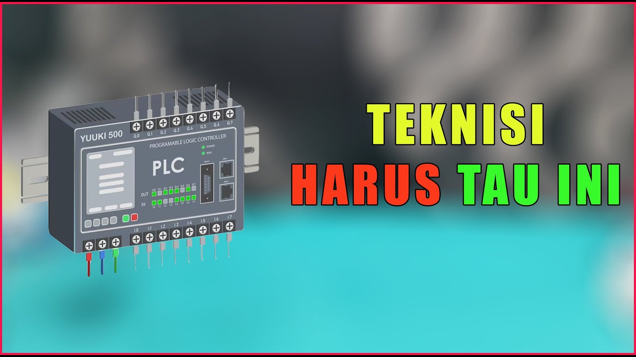 KEKURANGAN PLC (Programmable Logic Controller) - YouTube