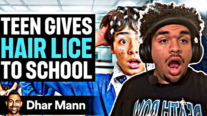 Reacting to Teen Gives HAIR LICE To The WHOLE SCHOOL! | Dhar Mann Studios