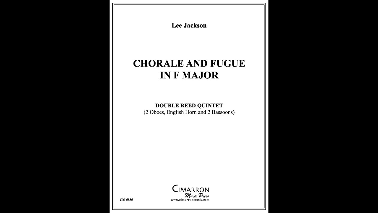 Chorale and Fugue in F Major for Double Reed Quintet
