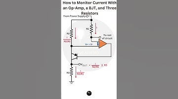 The Art of Monitoring Current with Op-Amps and BJTs | #shorts