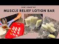 How I Make My Herbal Muscle Relief lotion Bar