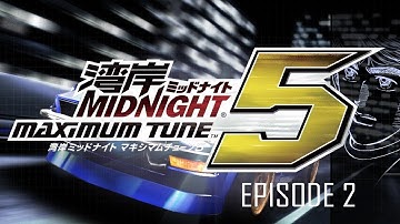 [WMMT5PC] Wangan Midnight Maximum Tune 5 - Episode 2 (The Return of Devil the Z)