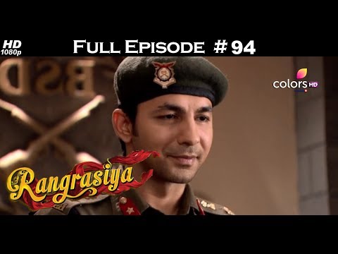Rangrasiya - Full Episode 94 - With English Subtitles