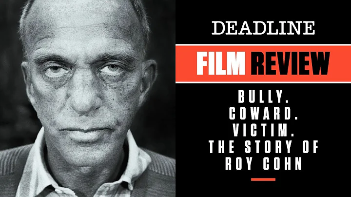 Bully. Coward. Victim. The Story Of Roy Cohn Revie...