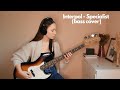 Interpol - Specialist (bass cover)