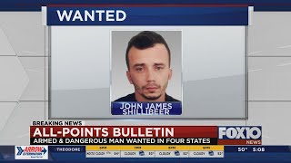 Search for armed and dangerous man wanted in four states