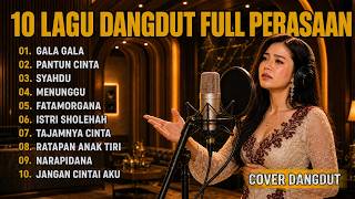 10 LAGU DANGDUT FULL PERASAAN | BY ZONA DANGDUT ID