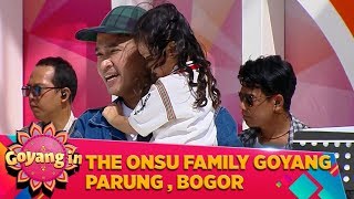 PECAH!!! The Onsu Family Menggoyang Parung Bogor - Goyang in (7/3)