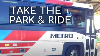 METRO Park & Ride: Your Alternative to the Daily Rush