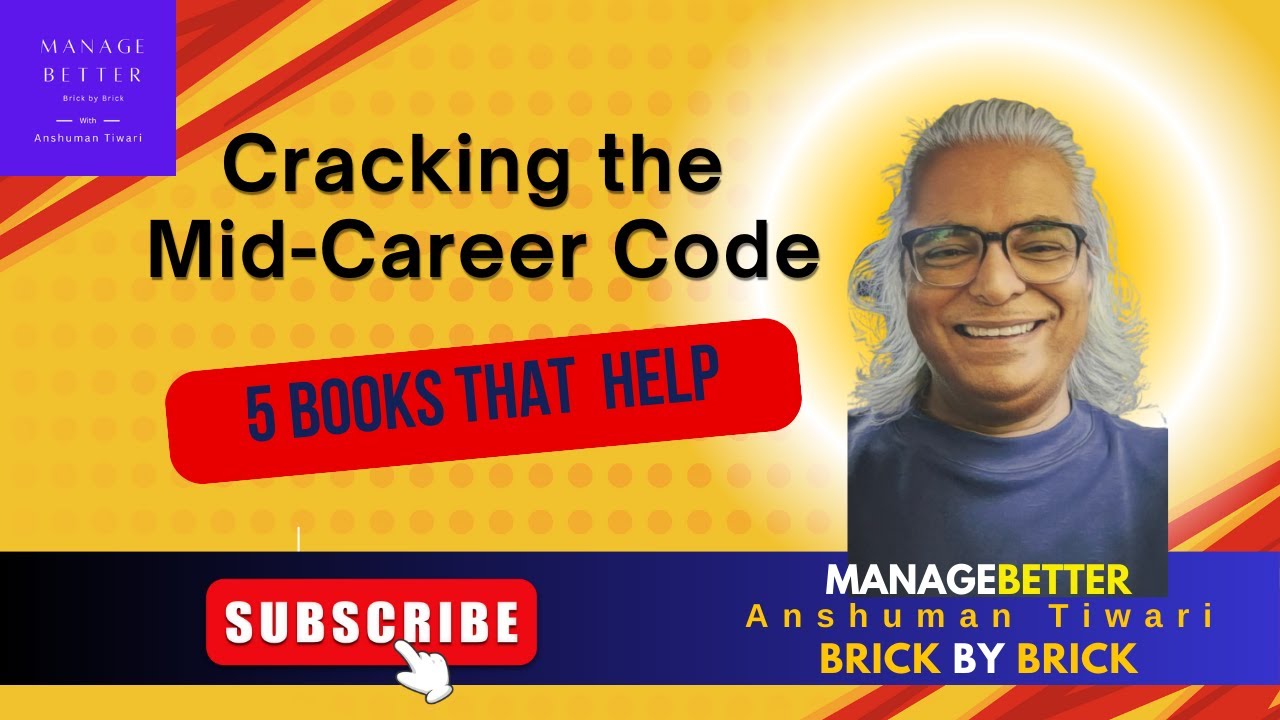 Cracking the Mid-Career Code: Five Books for Success